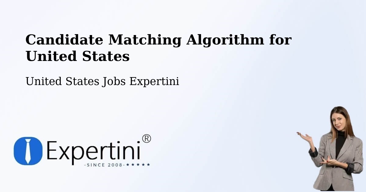 Candidate Matching Algorithm Overview – Springdale - United States Jobs Expertini